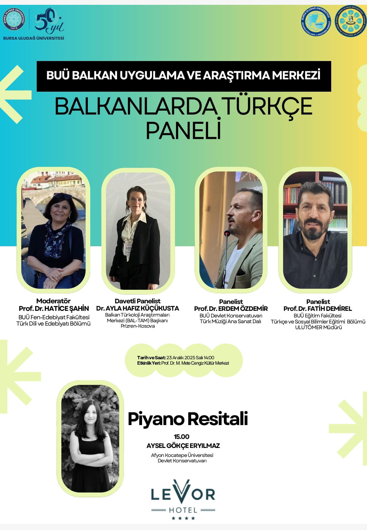  BALKANLARDA TÜRKÇE PANELİ VE PİYANO RESİTALİ AFİŞİ